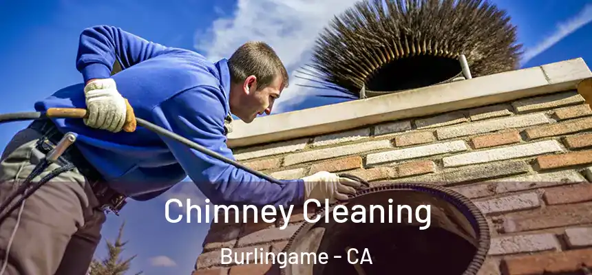  Chimney Cleaning Burlingame - CA